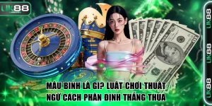 Mậu Binh là gì